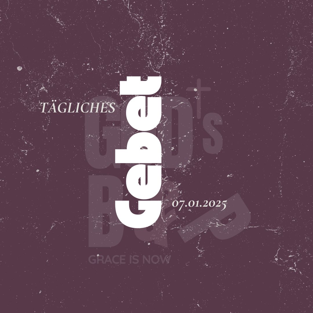 Tägliches Gebet – Zuerst Gott suchen