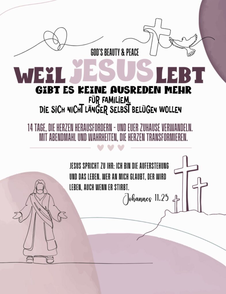 Weil Jesus Lebt